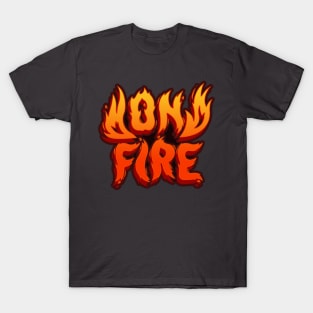 On Fire T-Shirt